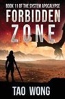Tao Wong - Forbidden Zone