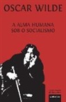 Oscar Wilde, Filipe da Costa, Filipe Faro Da Costa - A Alma Humana Sob O Socialismo