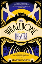 Joanna Quinn - The Whalebone Theatre