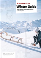 Alexander Sonderegger - Winter Guide. Rodeln, Wandern, Biken und die schönsten Familienskigebiete