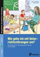 Susanne Berneth, Anj Lipke-Bauriedel, Anja Lipke-Bauriedel - Wie gehe ich mit Unterrichtsstörungen um?