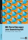 Rainer Kaske, Sandr Röhrbein-Kaske, Sandra Röhrbein-Kaske - Mit Parkettierungen zum Geometrieprofi
