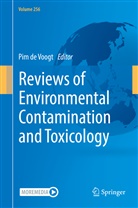 Pi de Voogt, Pim De Voogt - Reviews of Environmental Contamination and Toxicology Volume 256