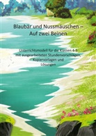 Tina Frühwirth - Blaubär und Nussmäuschen - Auf zwei Beinen