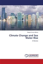 Rakesh Kumar Mishra - Climate Change and Sea Water Rise