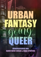 Shelly -, Oliver Baeck, Eleanor Bardilac, Elea Brandt, Jenny Cazzola, Rafaela Creydt... - Urban Fantasy going Queer