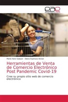Diana Espinoza Alcívar, Mario Haro Salazar - Herramientas de Venta de Comercio Electrónico Post Pandemic Covid-19