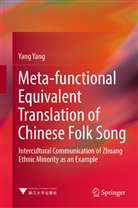 Yang Yang - Meta-functional Equivalent Translation of Chinese Folk Song