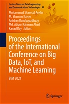 Md. Atiqur Rahman Ahad, Mohammad Shamsul Arefin, Anirban Bandyopadhyay, Anirban Bandyopadhyay et al, M Shamim Kaiser, M. Shamim Kaiser... - Proceedings of the International Conference on Big Data, IoT, and Machine Learning