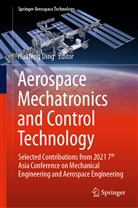Huafen Ding, Huafeng Ding - Aerospace Mechatronics and Control Technology