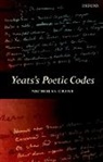 Nicholas Grene, Nicholas (Emeritus Professor of English Lit Grene - Yeats''s Poetic Codes