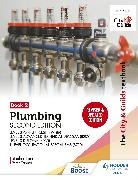 Stephen Lane, Peter Tanner, Tanner Peter - The City & Guilds Textbook: Plumbing Book 2, Second Edition: For the Level 3 Apprenticeship (9189), Level 3 Advanced Technical Diploma (8202), Level 3 Diploma (6035) & T Level Occupational Specialisms (8710)