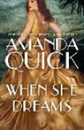 . Amanda Quick, Amanda Quick - When She Dreams