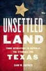 Sam W. Haynes - Unsettled Land