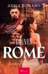 Arria Romano, Arria Romano - Les Louves de Rome - La beauté de Tiberius