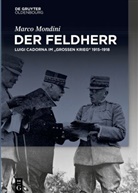 Marco Mondini - Der Feldherr