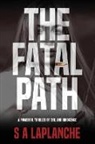 S A LaPlanche - The Fatal Path