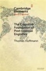 Thomas Hoffmann, Hoffmann Thomas - Cognitive Foundation of Post-Colonial Englishes
