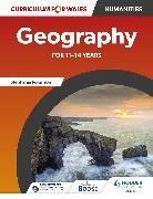 Jo Coles, David Gardner, John Lyon, Catherine Owen, Stephanie Robinson, Robinson Stephanie - Curriculum for Wales: Geography for 11–14 years