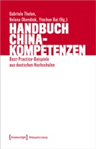 Yinchun Bai, Helena Obendiek, Gabriele Thelen - Handbuch China-Kompetenzen