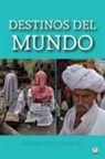 Humberto Cadavid - Destinos del mundo
