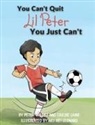 Laine, Tasche Laine, Peter Valdez, Mei Mei Leonard - You Can't Quit Lil Peter You Just Can't
