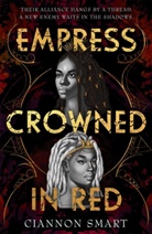 Ciannon Smart - Empress Crowned in Red