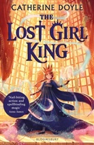 Catherine Doyle, Doyle Catherine - The Lost Girl King