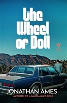 Jonathan Ames, Ames Jonathan - The Wheel of Doll