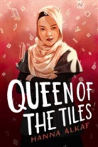 Hanna Alkaf - Queen of the Tiles