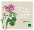 Biolan, Bioland, Bioland e.V., Biolan e V, Bioland e V - Hier und Jetzt