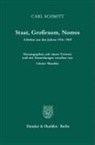 Carl Schmitt, Günte Maschke, Günter Maschke - Staat, Großraum, Nomos.