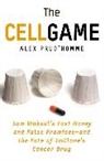 Alex Prud'homme - The Cell Game