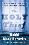 Mark Borovitz, Alan Eisenstock - The Holy Thief