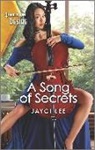 Jayci Lee - A Song of Secrets