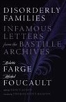 Arlette Farge, Arlette Foucault Farge, Arlette/ Foucault Farge, Michel Foucault, Nancy Luxon - Disorderly Families