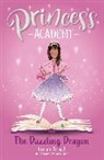 Vivian French, Sarah Gibb - Princess Academy: Daisy And The Dazzling Dragon