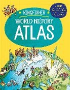 Simon Adams - The Kingfisher World History Atlas