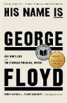 Toluse Olorunnipa, Robert Samuels - His Name Is George Floyd (Pulitzer Prize Winner)