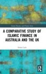 Imran Lum - Comparative Study of Islamic Finance in Australia and the Uk