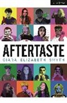 Ciara Elizabeth Smyth - Aftertaste