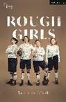 Tara Lynne O'Neil - Rough Girls