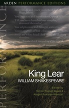 William Shakespeare, Simon Russell Beale, Abigail Rokison-Woodall - King Lear: Arden Performance Editions