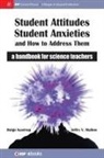 Helge Kastrup, Jeffry V Mallow, Jeffry V. Mallow - Student Attitudes, Student Anxieties, and How to Address Them