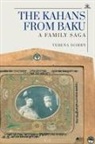 Verena Dohrn - The Kahans from Baku