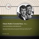 Black Eye Entertainment, A. Full Cast - Classic Radio's Comedy Duos, Vol. 3 Lib/E (Hörbuch)