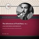 Black Eye Entertainment, A. Full Cast - The Adventures of Frank Race, Vol. 1 (Hörbuch)