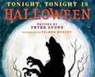 Peter A. Lyons, Palmer Murphy - Tonight, Tonight is Halloween