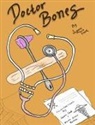 Joanne Cook, Alaina Batten - Doctor Bones