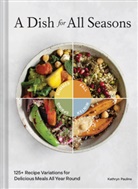 Chronicle, Kathryn Pauline - A Dish for All Seasons